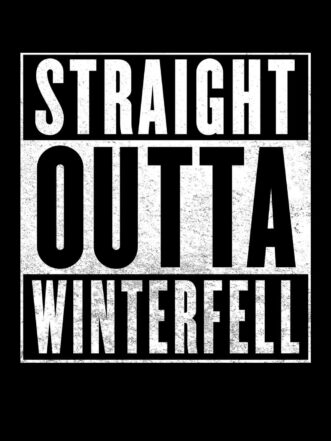 T-shirt GOT - Straight Outta Winterfell